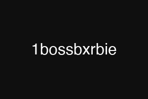 1bossbxrbie
