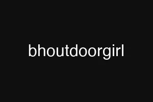 bhoutdoorgirl