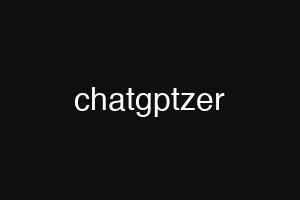 chatgptzer