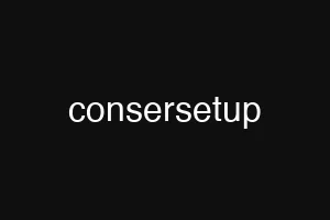 consersetup