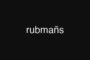 rubmañs